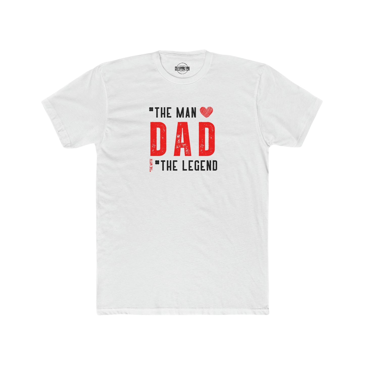 The Man, The Myth, The Legend, Dad Crew Tee