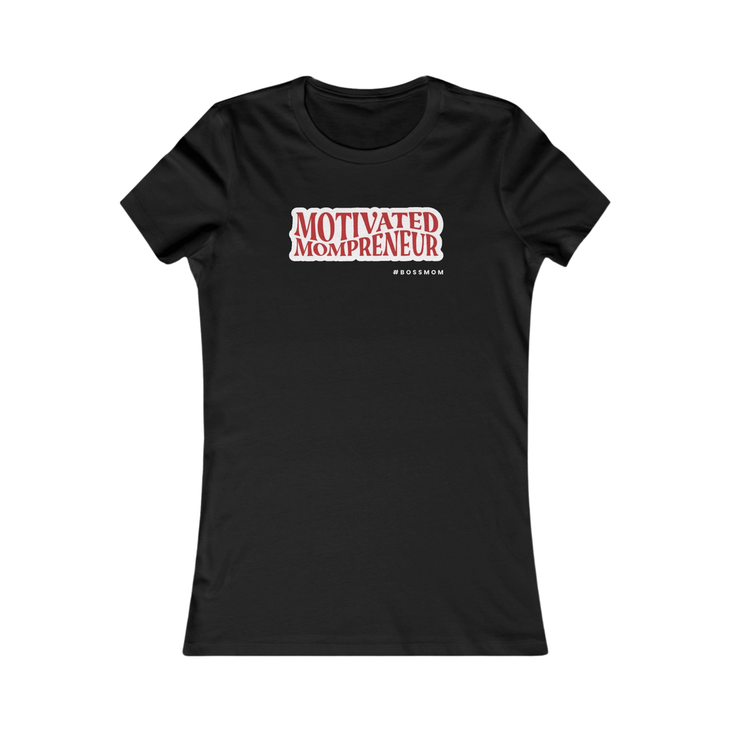 Motivated Mompreneur Tee