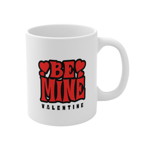 Be Mine Valentine Ceramic Mug