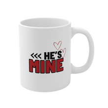 Load image into Gallery viewer, He’s Mine Ceramic Mug
