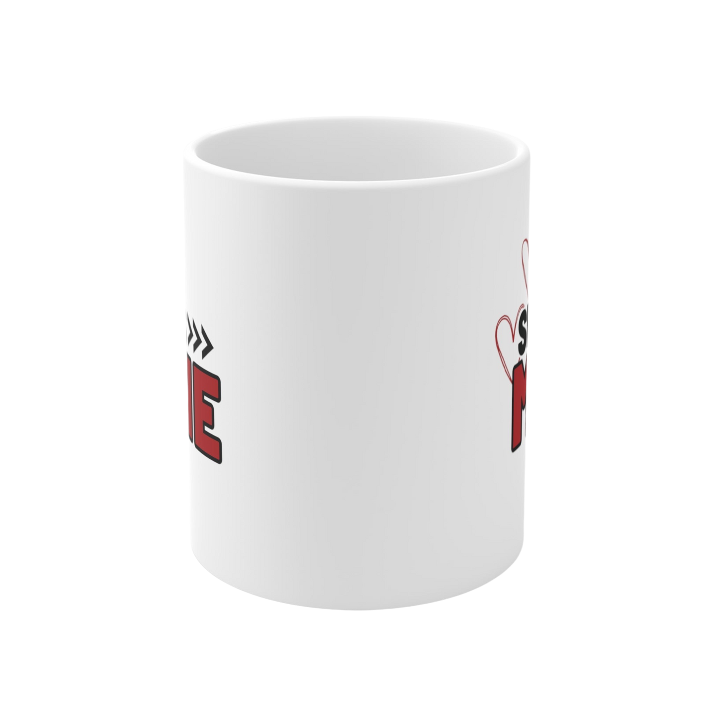 She’s Mine Ceramic Mug